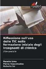 Riflessione sull'uso delle TIC nella formazione iniziale degli insegnanti di chimica