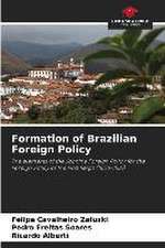 Formation of Brazilian Foreign Policy