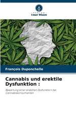 Cannabis und erektile Dysfunktion :