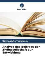 Analyse des Beitrags der Zivilgesellschaft zur Entwicklung