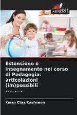 Estensione e insegnamento nel corso di Pedagogia: articolazioni (im)possibili