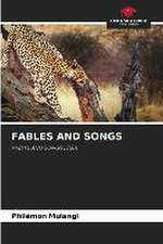 FABLES AND SONGS