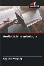 Audiovisivi e mitologia