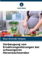 Vorbeugung von Ernährungsstörungen bei schwangeren Heranwachsenden