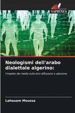 Neologismi dell'arabo dialettale algerino: