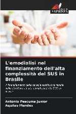 L'emodialisi nel finanziamento dell'alta complessità del SUS in Brasile