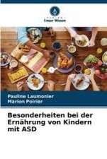 Besonderheiten bei der Ernährung von Kindern mit ASD