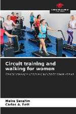 Circuit training and walking for women