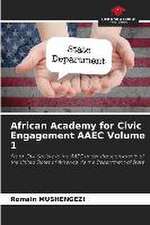 African Academy for Civic Engagement AAEC Volume 1