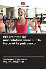 Programme de musculation varié sur la force et la puissance