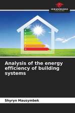 Analysis of the energy efficiency of building systems