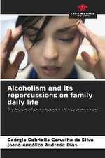 Alcoholism and its repercussions on family daily life