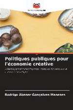 Politiques publiques pour l'économie créative