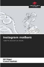 Instagram mothers