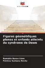 Figures géométriques planes et enfants atteints du syndrome de Down