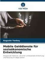 Mobile Gelddienste für sozioökonomische Entwicklung