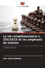 La loi complémentaire n. 150/2015 et les employés de maison