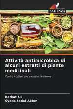 Attività antimicrobica di alcuni estratti di piante medicinali