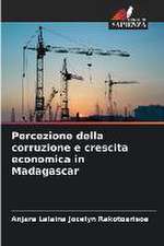 Percezione della corruzione e crescita economica in Madagascar