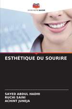 ESTHÉTIQUE DU SOURIRE