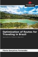 Optimization of Routes for Traveling in Brazil