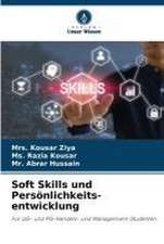 Soft Skills und Persönlichkeits- entwicklung