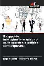 Il rapporto immagine/immaginario nella sociologia politica contemporanea