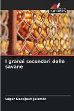 I granai secondari delle savane