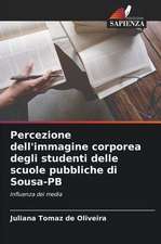 Percezione dell'immagine corporea degli studenti delle scuole pubbliche di Sousa-PB