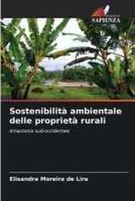 Sostenibilità ambientale delle proprietà rurali