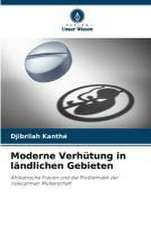 Moderne Verhütung in ländlichen Gebieten