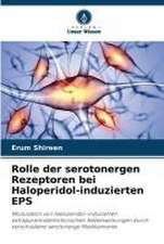 Rolle der serotonergen Rezeptoren bei Haloperidol-induzierten EPS