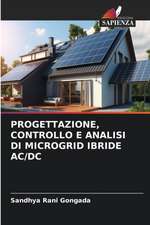 PROGETTAZIONE, CONTROLLO E ANALISI DI MICROGRID IBRIDE AC/DC