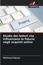 Studio dei fattori che influenzano la fiducia negli acquisti online