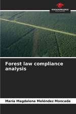 Forest law compliance analysis