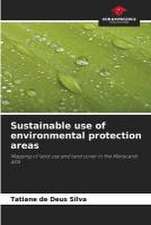 Sustainable use of environmental protection areas