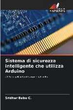 Sistema di sicurezza intelligente che utilizza Arduino