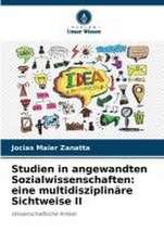 Studien in angewandten Sozialwissenschaften: eine multidisziplinäre Sichtweise II