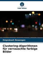 Clustering-Algorithmen für verrauschte farbige Bilder