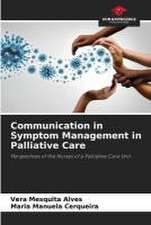 Communication in Symptom Management in Palliative Care