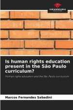 Is human rights education present in the São Paulo curriculum?