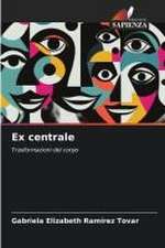 Ex centrale