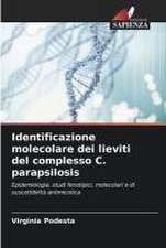 Identificazione molecolare dei lieviti del complesso C. parapsilosis