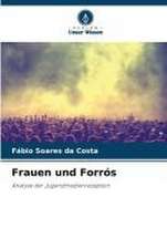 Frauen und Forrós