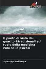 Il punto di vista dei guaritori tradizionali sul ruolo della medicina zulu nella psicosi