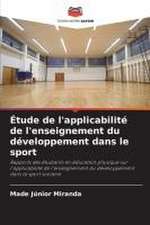 Étude de l'applicabilité de l'enseignement du développement dans le sport