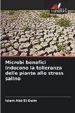 Microbi benefici inducono la tolleranza delle piante allo stress salino