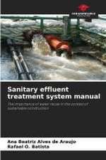 Sanitary effluent treatment system manual