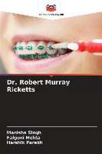 Dr. Robert Murray Ricketts