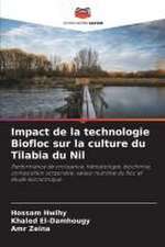 Impact de la technologie Biofloc sur la culture du Tilabia du Nil